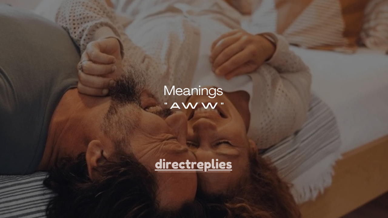 85+ Meanings of “Aww” in Text (And How to Reply Correctly)